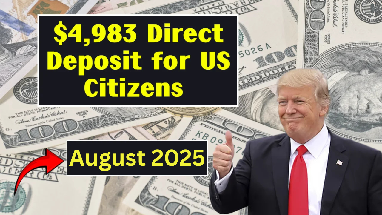 $4983 Social Security Direct Deposit in August, Eligibility Check and Full Pay Date Schedule