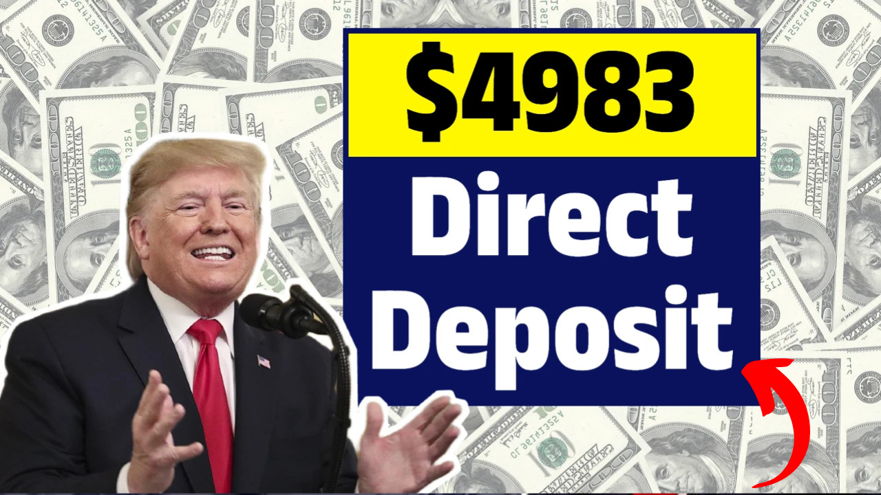 $4983 Direct Deposit Coming for Everyone – Know Eligibility & Payment Dates